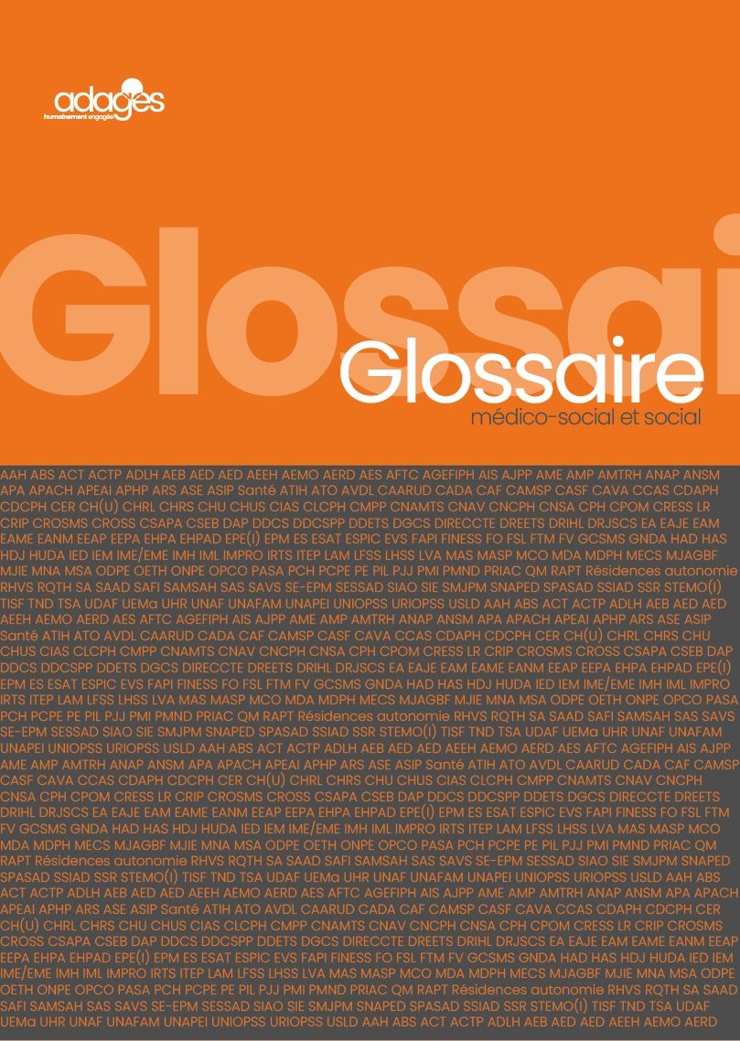 Glossaire médico-social et social adages